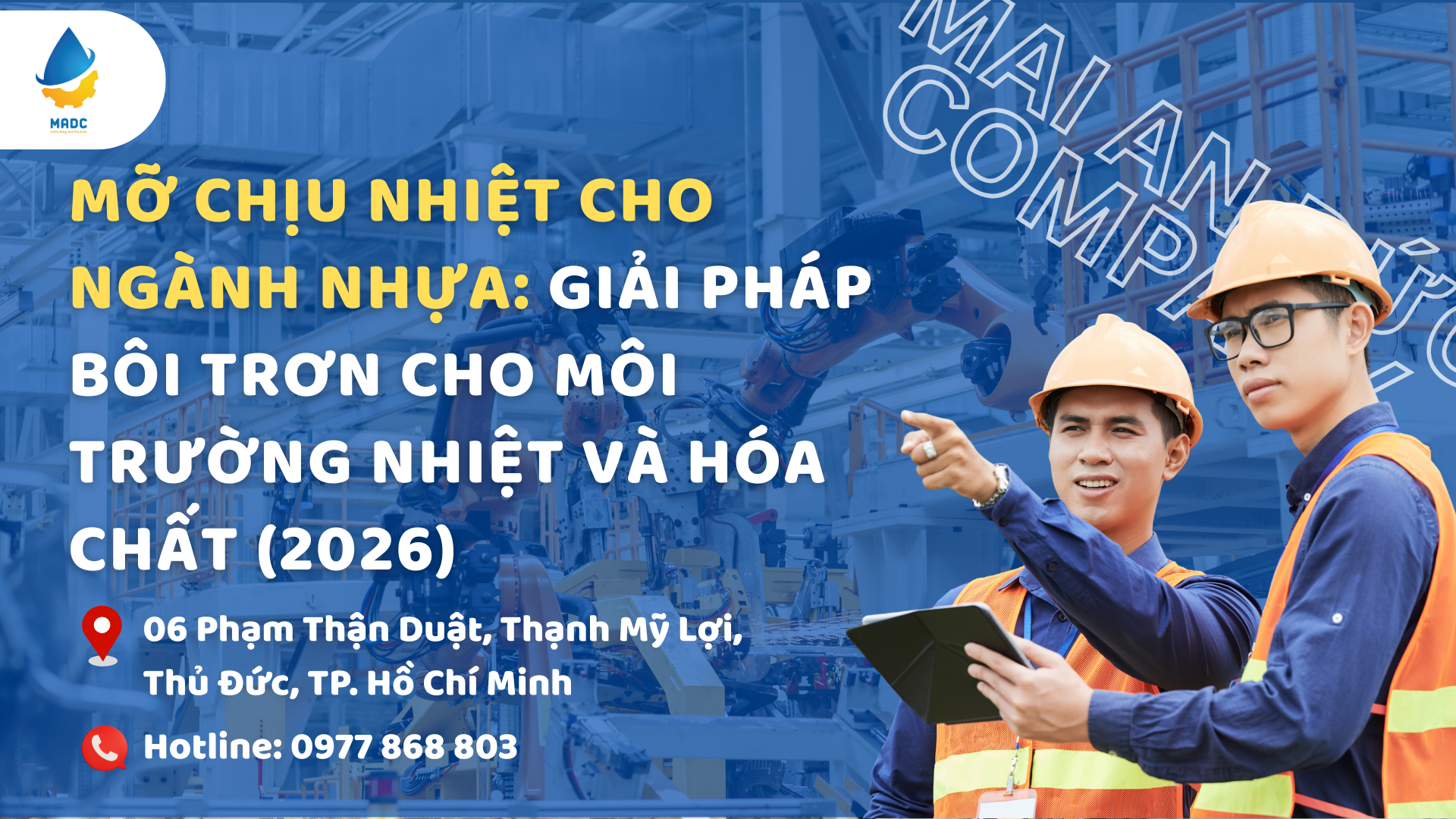 Mỡ chịu nhiệt cho ngành nhựa: Giải pháp bôi trơn cho môi trường nhiệt và hóa chất (2026)